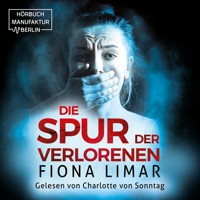 Die Spur der Verlorenen - Brandenburg-Krimis, Band 8 (ungekürzt) - Fiona Limar - Hörbuch