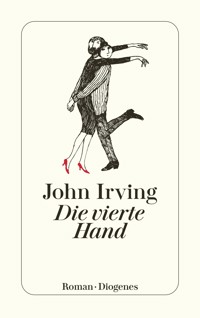 Die vierte Hand - John Irving - E-Book
