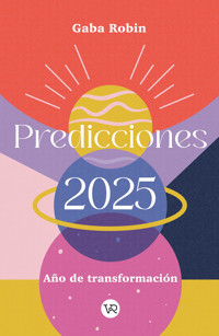 Predicciones 2025 - Gaba Robin - E-Book