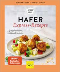 Hafer Express-Rezepte - Doris Fritzsche - E-Book