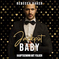Jackpot, Baby! - Rebecca Baker - Hörbuch