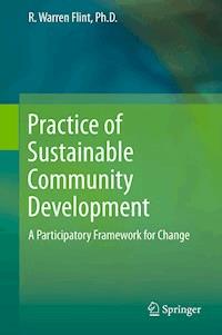 Practice of Sustainable Community Development - R. Warren Flint - E-Book
