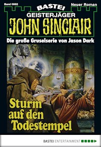 John Sinclair 662 - Jason Dark - E-Book