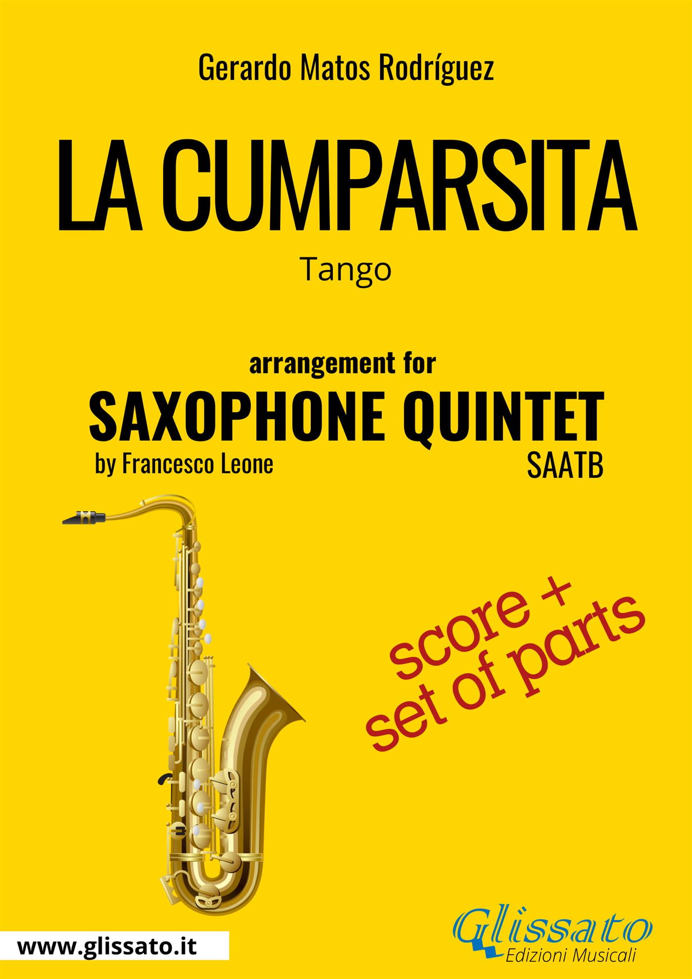 Saxophone Quintet "La Cumparsita" score & parts - Gerardo Matos Rodríguez - E-Book