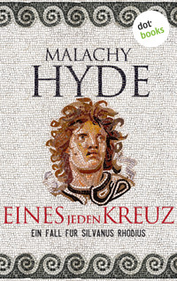 Eines jeden Kreuz - Malachy Hyde - E-Book
