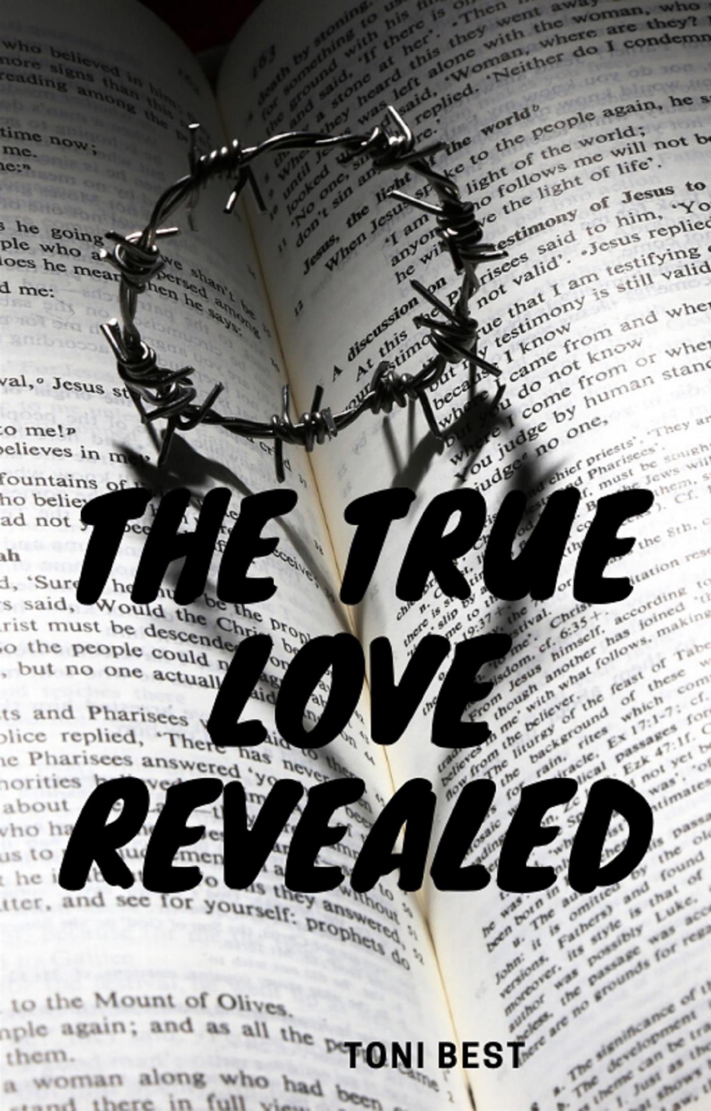 The True Love Revealed - TONI BEST - E-Book