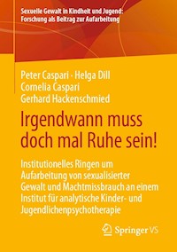 Irgendwann muss doch mal Ruhe sein! - Peter Caspari - E-Book