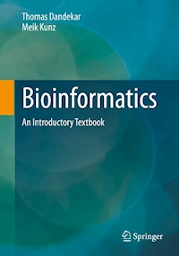 Bioinformatics - Thomas Dandekar - E-Book
