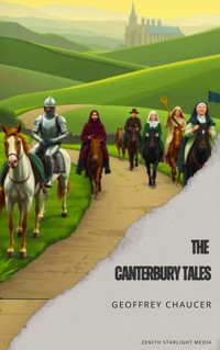 The Canterbury Tales - Geoffrey Chaucer - E-Book