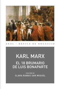 El 18 Brumario de Luis Bonaparte - Karl Marx - E-Book