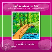 Volviendo a mi ser - Cecilia Losantos - Hörbuch