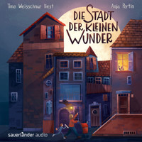 Die Stadt der kleinen Wunder (Ungekürzte Lesung) - Anja Portin - Hörbuch