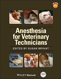 Anesthesia for Veterinary Technicians -  - E-Book