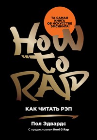 Как читать рэп - Пол Эдвардс - E-Book
