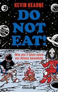 Do not eat! - Kevin Hearne - E-Book