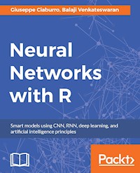 Neural Networks with R - Giuseppe Ciaburro - E-Book
