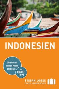 Stefan Loose Reiseführer Indonesien - Mischa Loose - E-Book