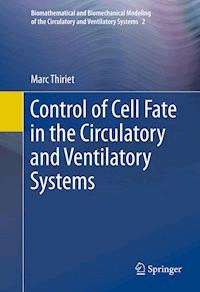 Control of Cell Fate in the Circulatory and Ventilatory Systems - Marc Thiriet - E-Book