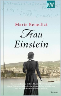 Frau Einstein - Marie Benedict - E-Book