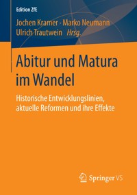 Abitur und Matura im Wandel -  - E-Book