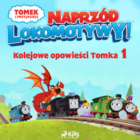 Tomek i przyjaciele - Naprzód lokomotywy - Kolejowe opowieści Tomka 1 - Mattel - Hörbuch