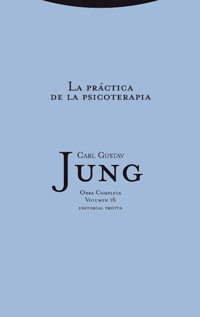 La práctica de la psicoterapia - Carl Gustav Jung - E-Book