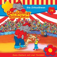 Benjamin Blümchen, Folge 79: Die Zirkuslöwen - Ulli Herzog - Hörbuch