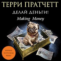 Делай деньги! - Терри Пратчетт - Hörbuch
