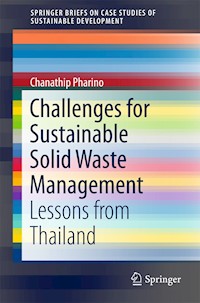Challenges for Sustainable Solid Waste Management - Chanathip Pharino - E-Book