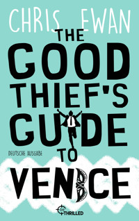 The Good Thief's Guide to Venice - Chris Ewan - E-Book