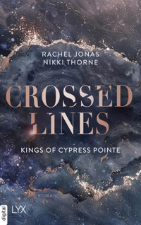 Kings of Cypress Pointe - Crossed Lines - Rachel Jonas und Nikki Thorne - E-Book