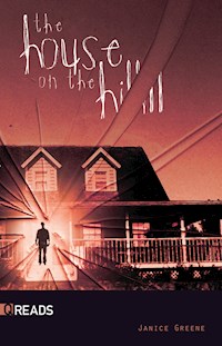 The House on the Hill - Janice Greene - E-Book