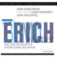 Ein Gespräch über Erich Kästner: "Pünktchen und Anton" + "Emil und die Detektive" - Klassiker der Literaturgeschichte 13 (gekürzt) - Ulrike Draesner - Hörbuch