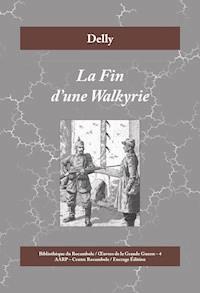 La Fin d'une Walkyrie - Delly - E-Book