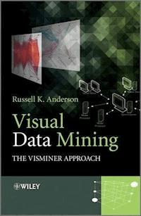 Visual Data Mining - Russell K. Anderson - E-Book