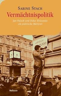 Vermächtnispolitik - Sabine Stach - E-Book