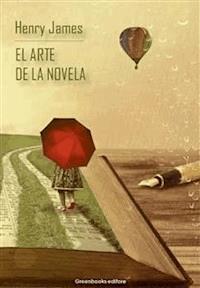 El arte de la novela - Henry James - E-Book