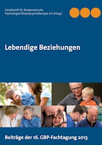 Lebendige Beziehungen -  - E-Book