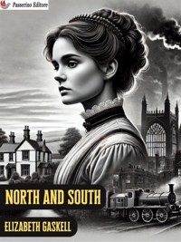 North and South - Elizabeth Gaskell - E-Book