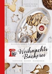 Weihnachtsbäckerei - Claudia Jasinski - E-Book