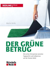 Der grüne Betrug - Martin Gerth - E-Book