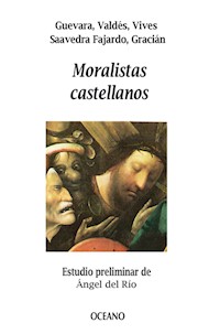Moralistas castellanos - varios - E-Book
