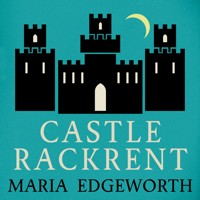 Castle Rackrent - Maria Edgeworth - Hörbuch