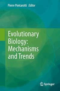 Evolutionary Biology: Mechanisms and Trends -  - E-Book