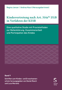 Kindesvertretung nach Art. 314abis ZGB in Verfahren der KESB - Regina Jenzer - E-Book