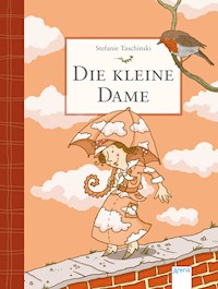 Die kleine Dame (1) - Stefanie Taschinski - E-Book
