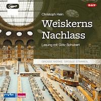 Weiskerns Nachlass - Christoph Hein - E-Book + Hörbuch