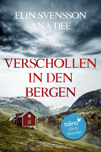 Verschollen in den Bergen - Ana Dee - E-Book