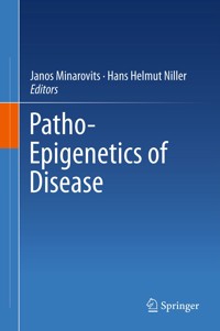 Patho-Epigenetics of Disease -  - E-Book