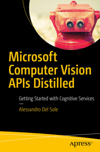 Microsoft Computer Vision APIs Distilled - Alessandro Del Sole - E-Book